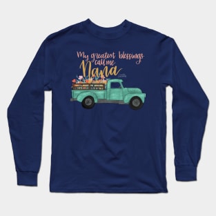 Nana’s Blessings Long Sleeve T-Shirt